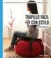TRAPILLO F�CIL Y CON ESTILO