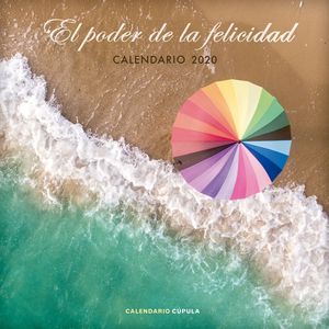 CALENDARIO EL PODER DE LA FELICIDAD 2020