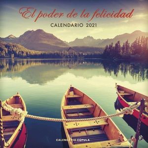 CALENDARIO EL PODER DE LA FELICIDAD 2021
