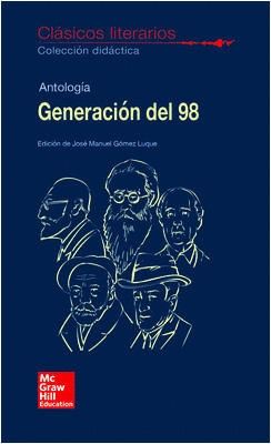 CLASICOS LITERARIOS. GENERACION DEL 98.