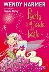 PERLA Y EL HADA DEL BAILE (N�M. 15)