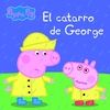 EL CATARRO DE GEORGE (PEPPA PIG. PRIMERAS LECTURAS 14)