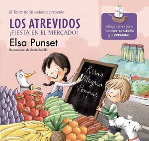 LOS ATREVIDOS FIESTA EN EL MERCADO! (EL TALLER DE EMOCIONES 6)