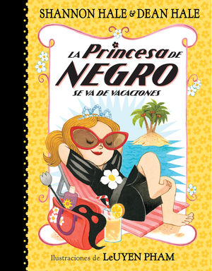 LA PRINCESA DE NEGRO SE VA DE VACACIONES (LA PRINCESA DE NEGRO)