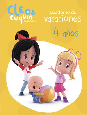 CUADERNO VACACIONES CLEO Y CUQUIN - 4 A�OS (CLEO Y CUQU�N. ACTIVIDADES)