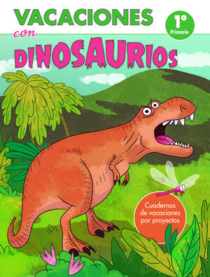 VACACIONES CON DINOSAURIOS - 1� DE PRIMARIA