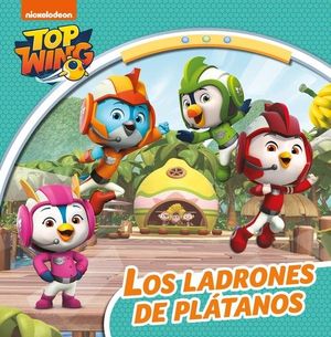 LOS LADRONES DE PLTANOS (TOP WING)