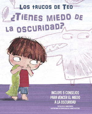 TIENES MIEDO A LA OSCURIDAD (LOS TRUCOS DE TEO)