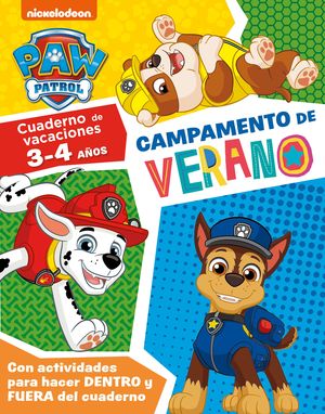 PATRULLA CANINA VACACIONES. CAMPAMENTO