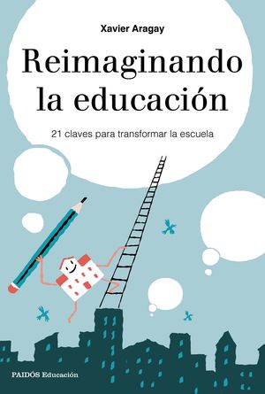 REIMAGINANDO LA EDUCACIN