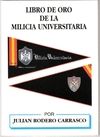 LIBRO DE ORO MILICIA UNIVERSITARIA