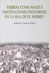 TIERRAS COMUNALES E INSTITUCIONES PASTORILES EN LA ISLA DE EL HIERRO