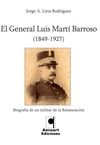 GENERAL LUIS MARTI BARROSO, EL (1849-1927)