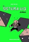 EL SISTEMA D13: �CR�TICO!