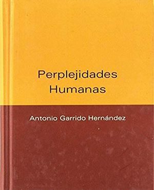 PERPLEJIDADES HUMANAS