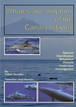 WHALES AND DOLPHINS OF THE CANARY ISLANDS