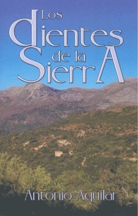 LOS DIENTES DE LA SIERRA