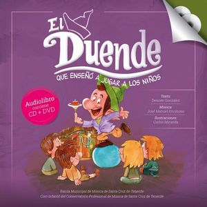 DUENDE QUE ENSE�O A JUGAR A LOS NI�OS, EL