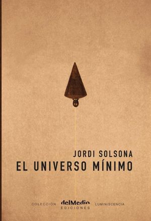 EL UNIVERSO M�NIMO