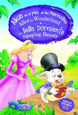 ALICIA EN EL PA�S DE LAS MARAVILLAS - LA BELLA DURMIENTE