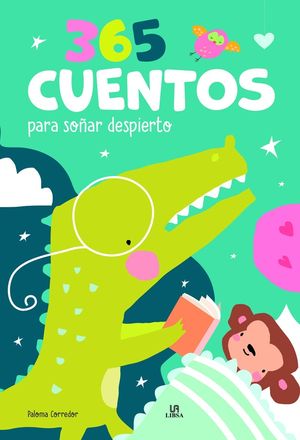 365 CUENTOS PARA SOAR DESPIERTO