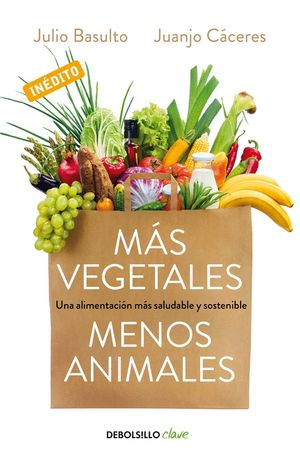 M�S VEGETALES, MENOS ANIMALES