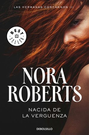 NACIDA DE LA VERG�ENZA (LAS HERMANAS CONCANNON 3)