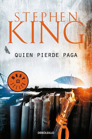 QUIEN PIERDE PAGA (TRILOGA BILL HODGES 2)