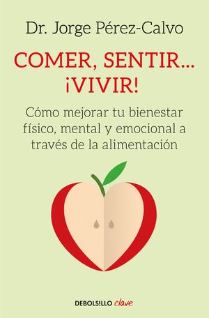 COMER, SENTIR... �VIVIR!