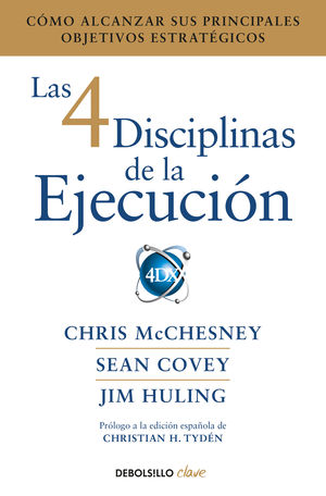 LAS 4 DISCIPLINAS DE LA EJECUCIN