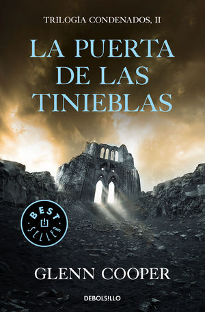 LA PUERTA DE LAS TINIEBLAS (TRILOGA CONDENADOS 2)