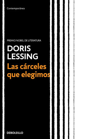 LAS C�RCELES QUE ELEGIMOS