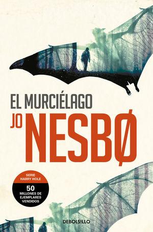 EL MURCILAGO (HARRY HOLE 1)