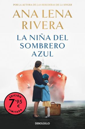LA NIA DEL SOMBRERO AZUL (CAMPAA EDICION LIMITADA)