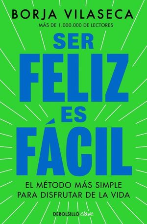 SER FELIZ ES FACIL