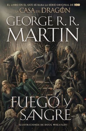 FUEGO Y SANGRE (EDICI�N SERIE) (CANCI�N DE HIELO Y FUEGO)