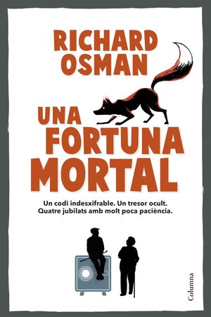 UNA FORTUNA MORTAL (CATALAN)