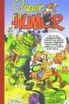 SUPER HUMOR 36 OKUPAS MORTADELO + JUGUETE