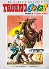 EL DESQUITE! Y OTRAS AVENTURAS. CAPITAN TRUENO