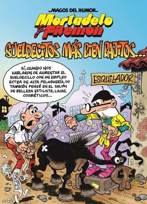 SUELDECITOS M�S BIEN BAJITOS! MAGOS DEL HUMOR 178