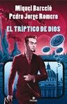 EL TR�PTICO DE DIOS