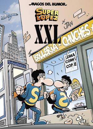 SUPERLPEZ XXL (MAGOS DEL HUMOR SUPERLPEZ 189)