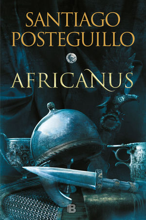 AFRICANUS. EL HIJO DEL C�NSUL (TRILOG�A AFRICANUS 1)