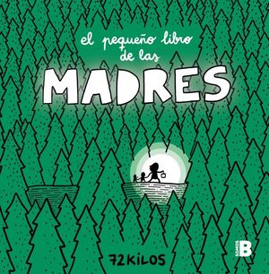 EL PEQUEO LIBRO DE LAS MADRES