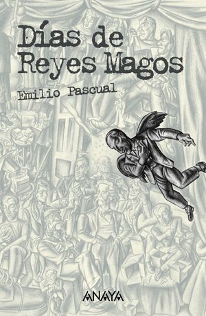 DIAS REYES MAGOS (EDICION ANOTADA)