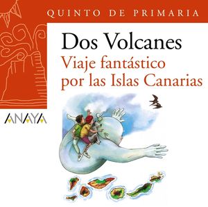 BLISTER VIAJE FANTASTICO ISLAS CANARIAS 5�PRIMARIA DOS VOLCANES