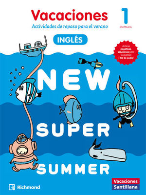 NEW SUPER SUMMER 1 PRIMARIA VACACIONES INGLES