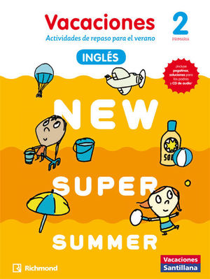 NEW SUPER SUMMER SB 2 + AUDIO VACACIONES PRIMARIA INGLES 2016