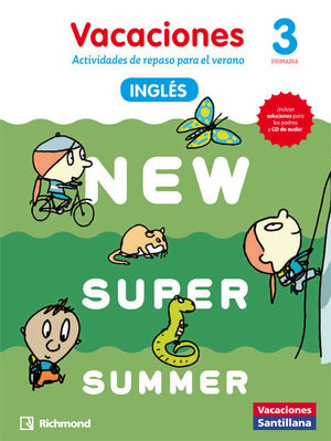 NEW SUPER SUMMER SB 3 + AUDIO 3 VACACIONES PRIMARIA INGLES 2016