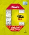 FSICA FCIL PARA BACHILLERATO. CHULETAS 2016